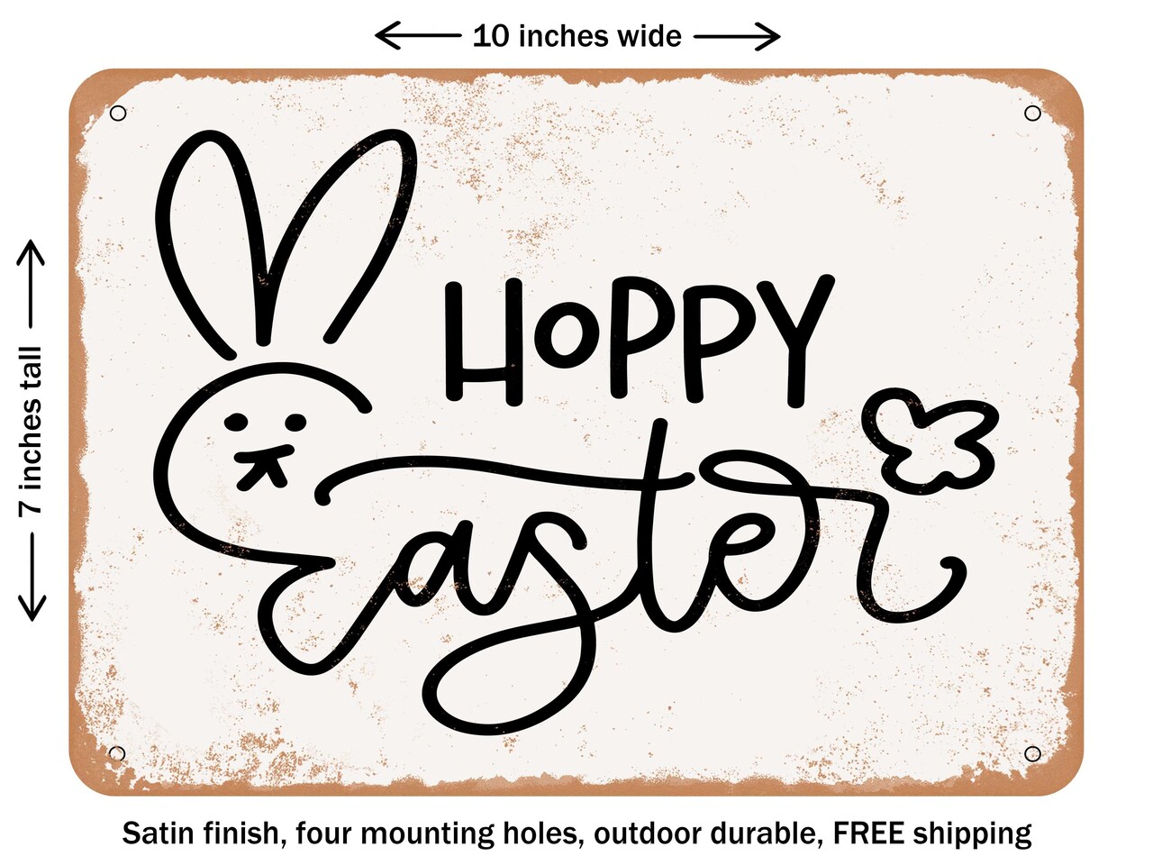 DECORATIVE METAL SIGN - Hoppy Easter - 2 - Vintage Rusty Look